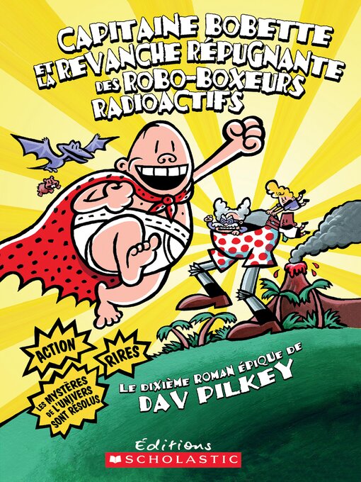 Cover image for Capitaine Bobette et la revanche répugnante des Robo-Boxeurs radioactifs